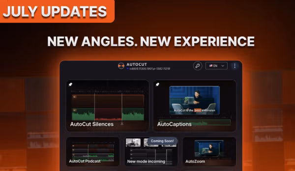 AutoCut July Updates